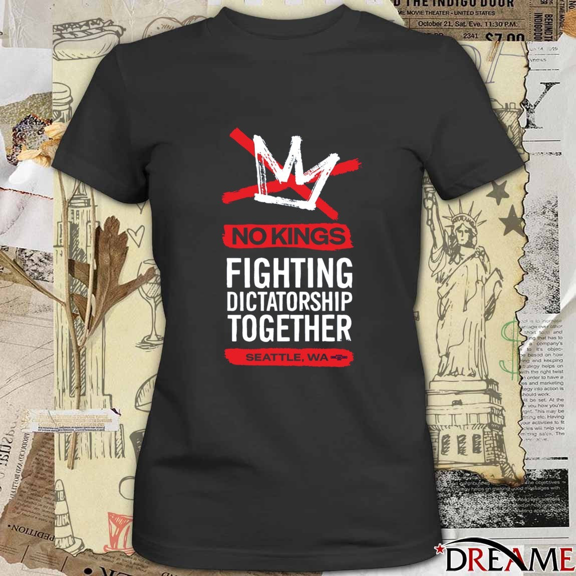 No Kings Fighting Dictatorship Together Seattle WA 2025 t-shirt