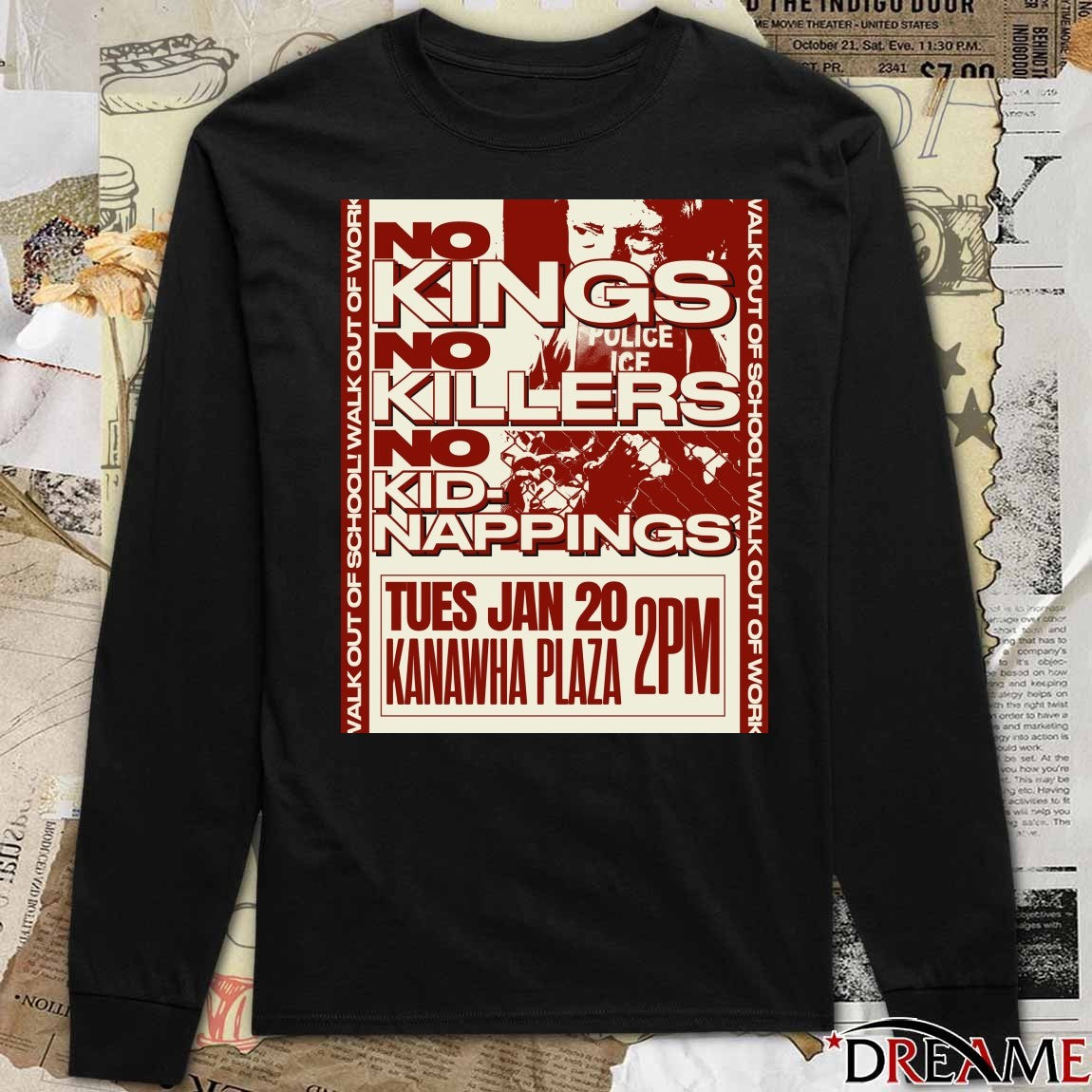 No Kings No Killers No Kidnappings January 20 2026 Kanawha Plaza Poster t-shirt