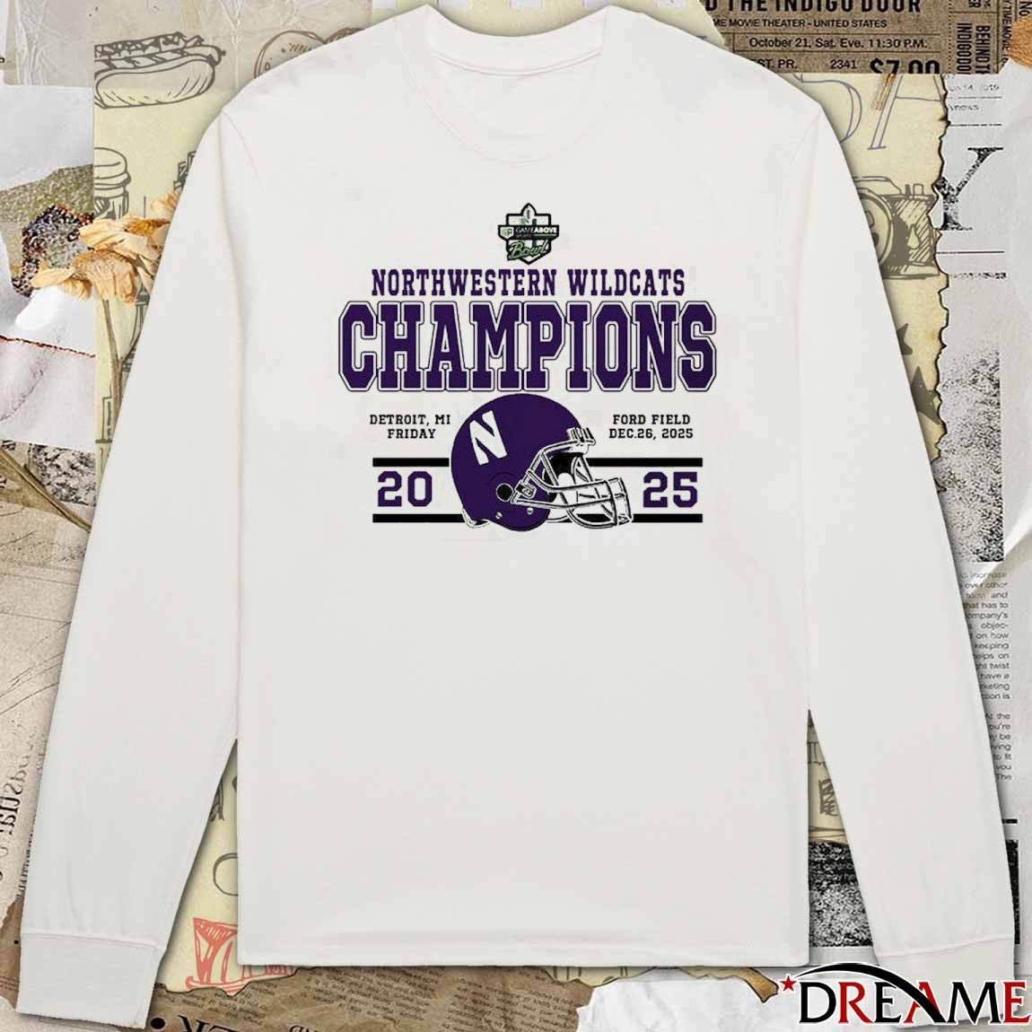 Northwestern Wildcats Football To The Champions 2025 GameAbove Sports Bowl Detroit MI Ford Field Helmet t-shirt