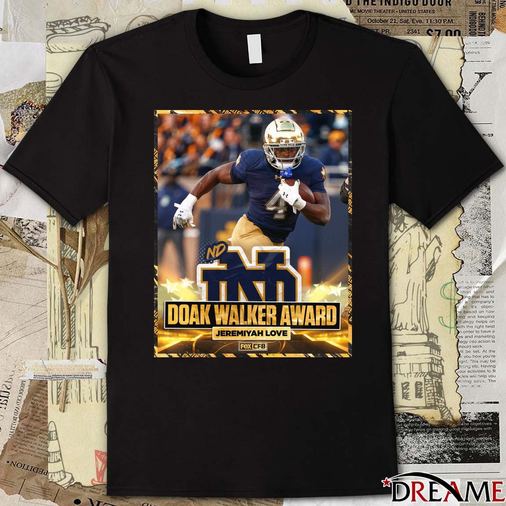 Notre Dame Football Jeremiyah Love is the winner of the Doak Walker Award Poster t-shirt