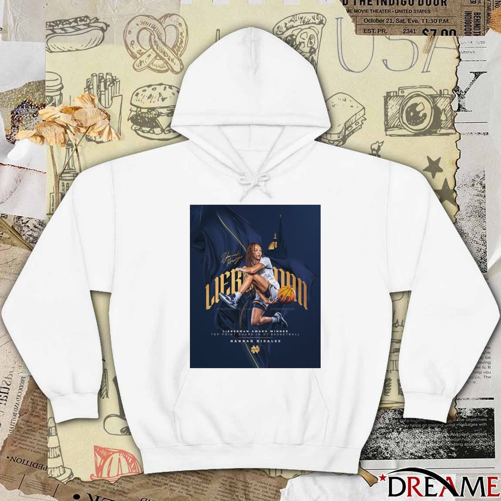 Notre Dame Hannah Hidalgo 2026 Nancy Lieberman Award Top Point Guard In D1 Basketball Signature Poster t-shirt