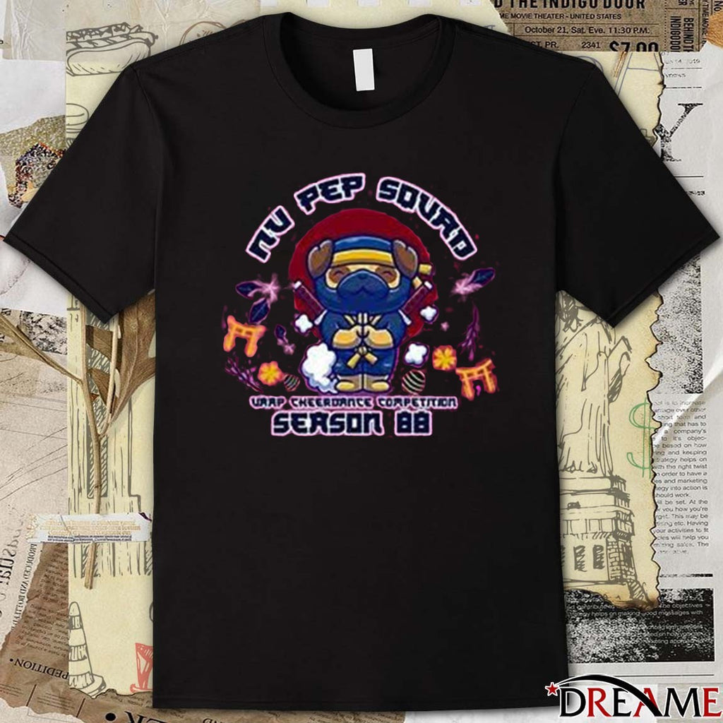 Nu Pep Squad Wrap Cheerdance Competition Season 88 2025 t-shirt