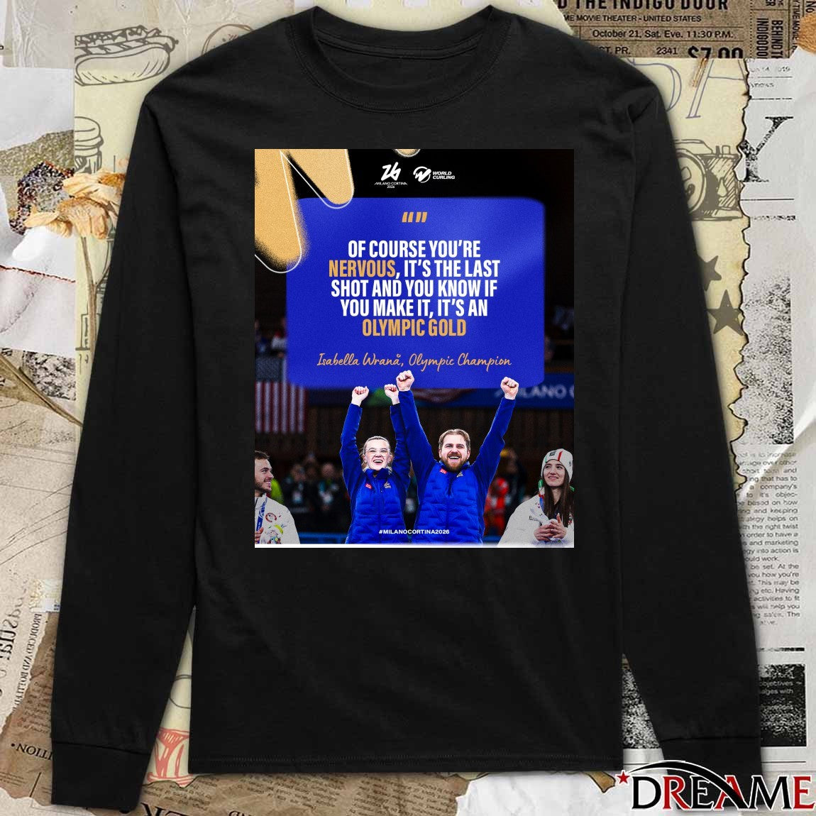 Of Course You’re Nervous, It’s The Last Shot And You Know If You Make It, It’s An Olympic Gold Isabella Wrana Olympic Champion Poster t-shirt