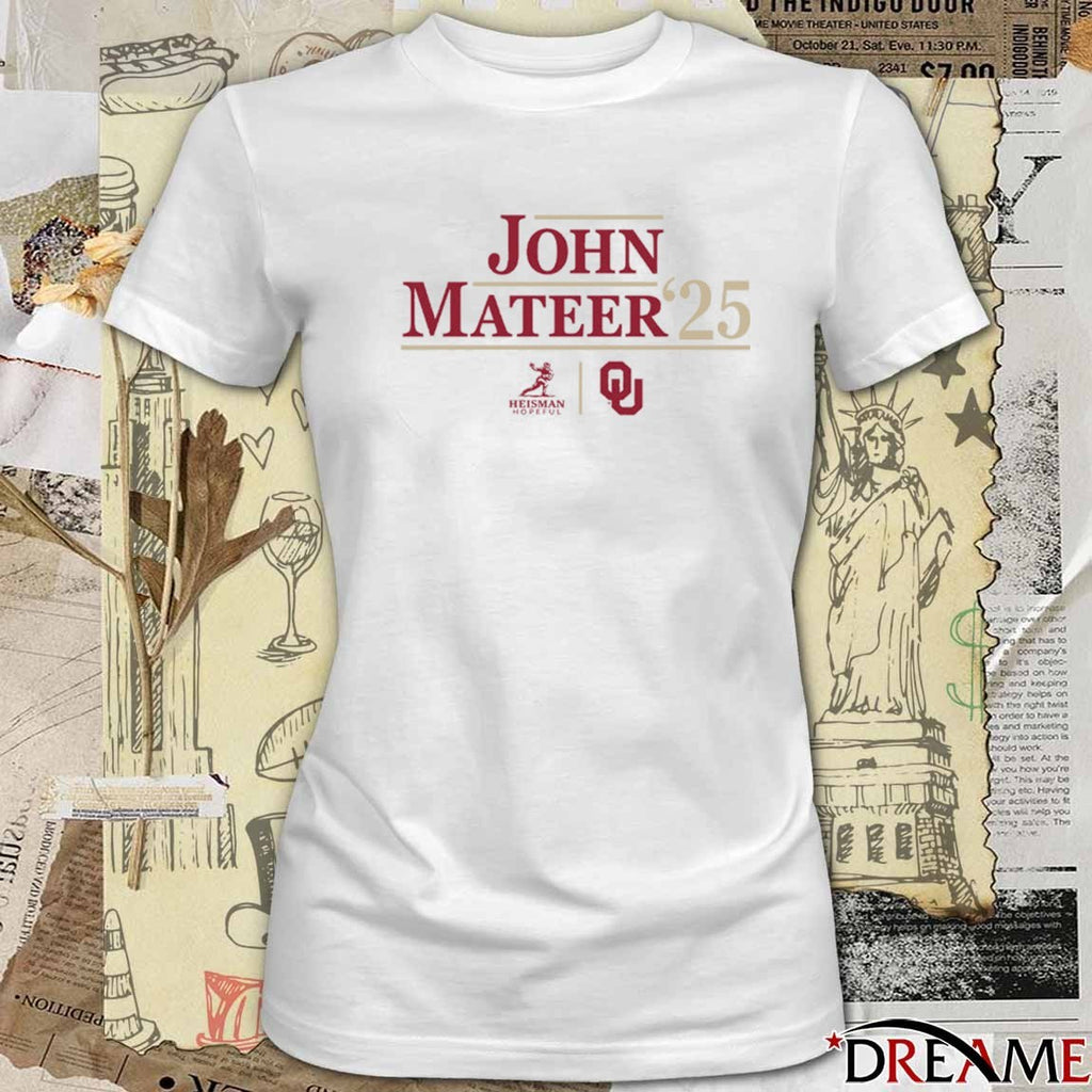 Oklahoma Sooners NCAA Football John Mateer ’25 Heisman Campaign t-shirt