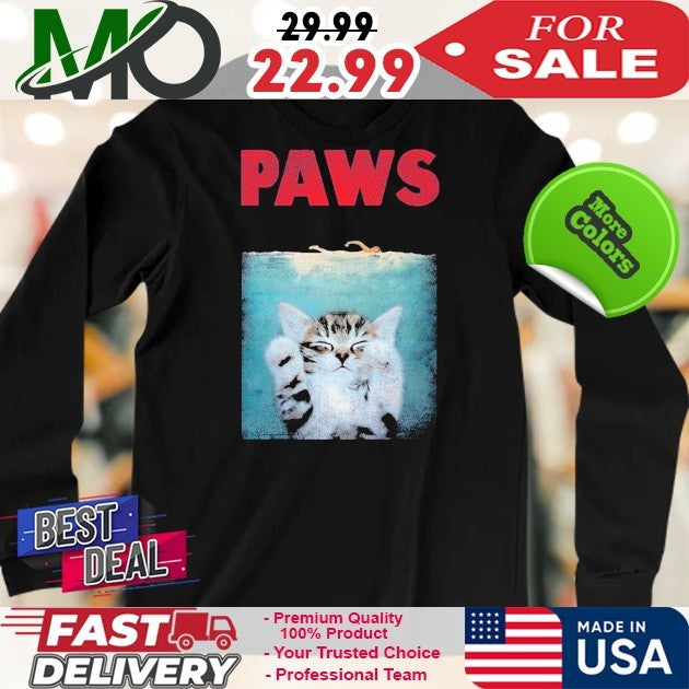 PAWS Parody Funny Tshirt Kitten Meow Cat Lover Shirt