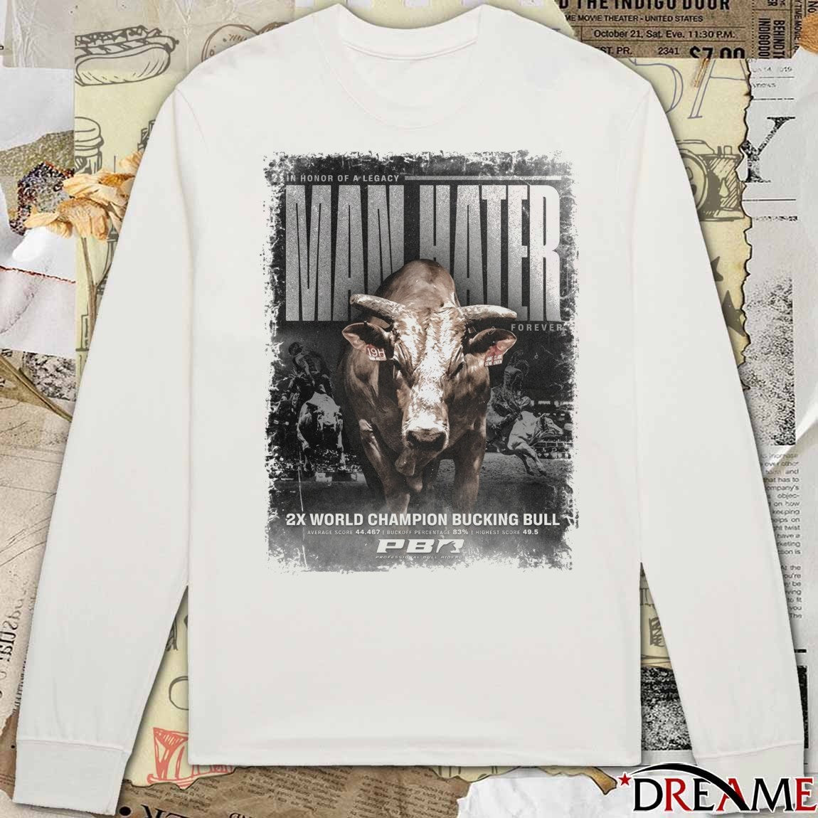 PBR In Honor Of A Legacy Man Hater Legacy Career 2x World Champion Bucking Bull t-shirt