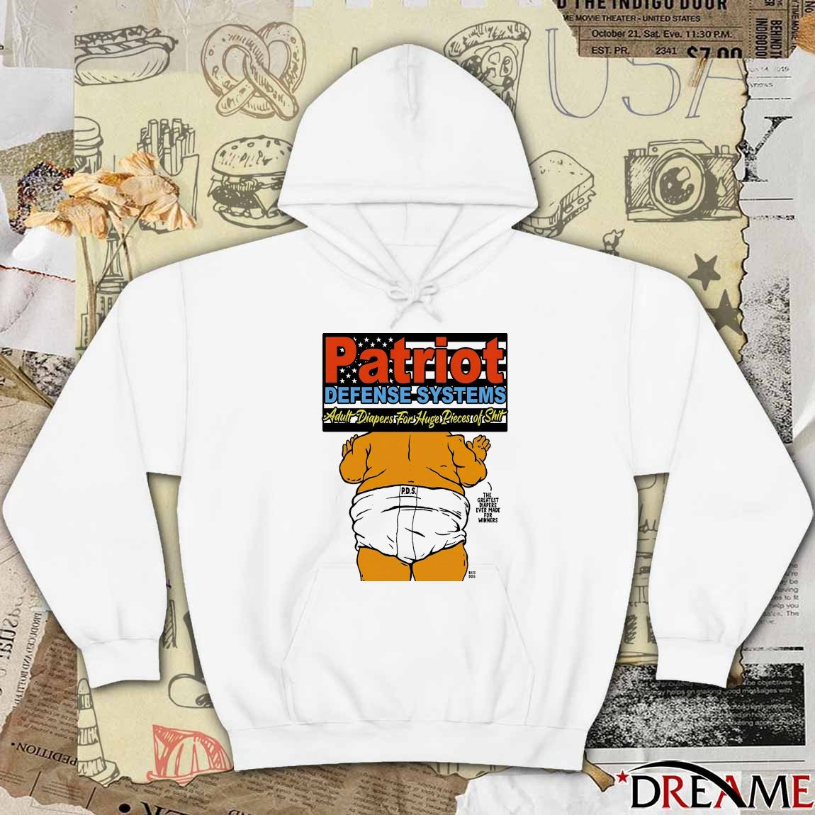 Patriot Defense Systems Adults Diapers For Huge Pieces Of Shit The Greatest Diapers Ever Made For Winners t-shirt