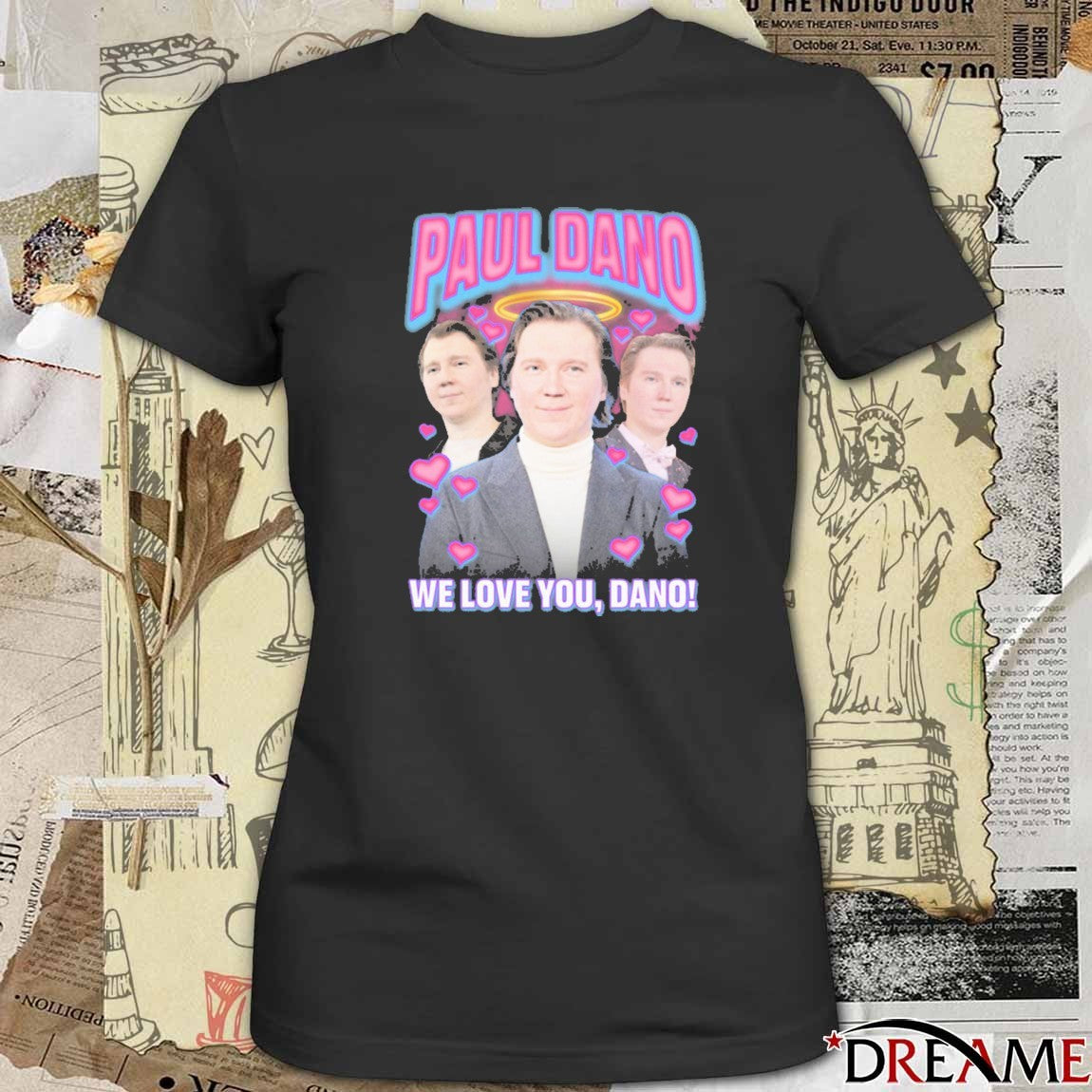 Paul Rap Tee We Love You Dano t-shirt