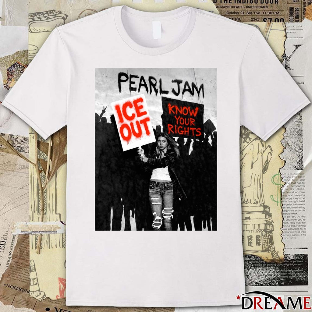 Pearl Jam ICE Out Know Your Rights t-shirt
