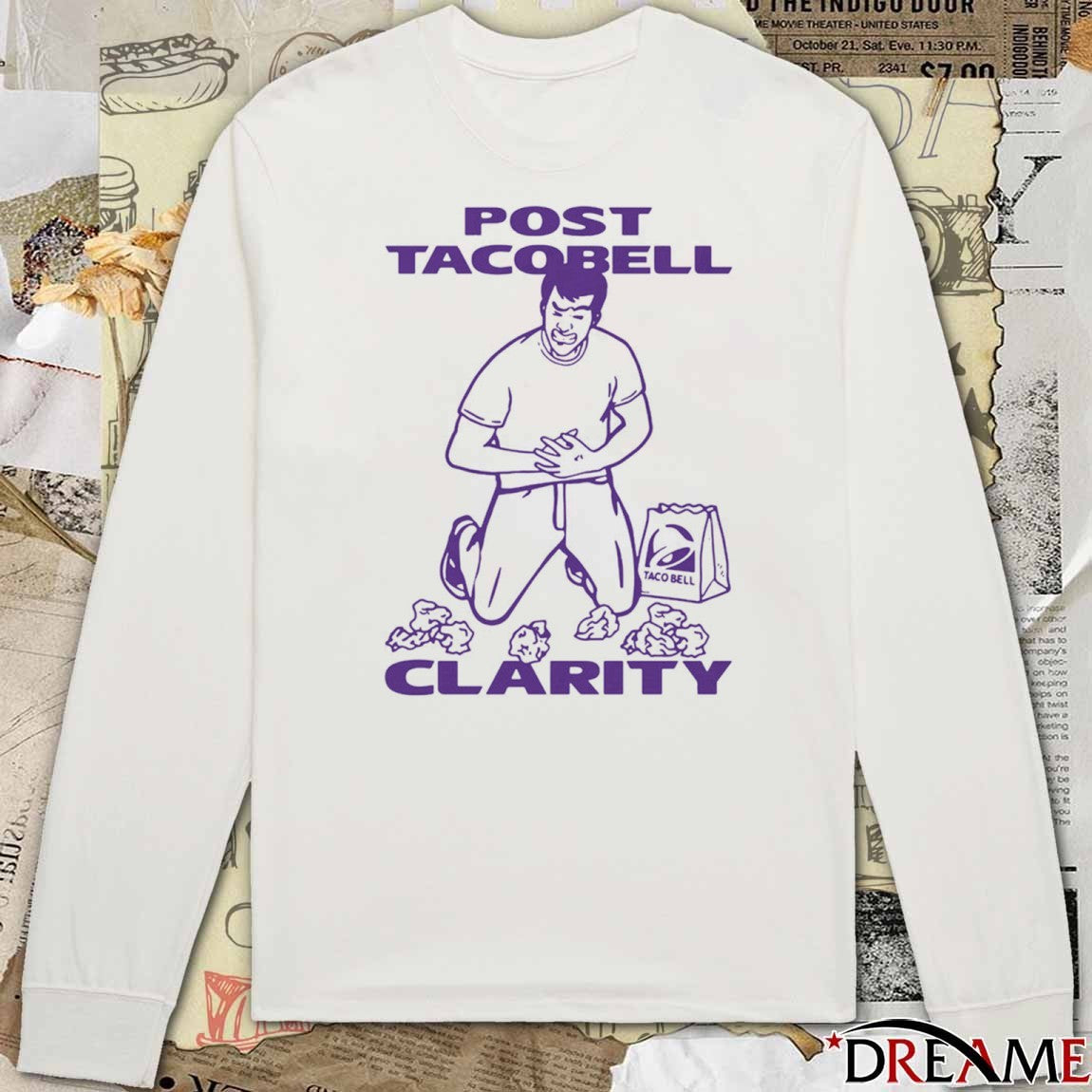Post Tacobell Clarity That Go Hard Fanart t-shirt