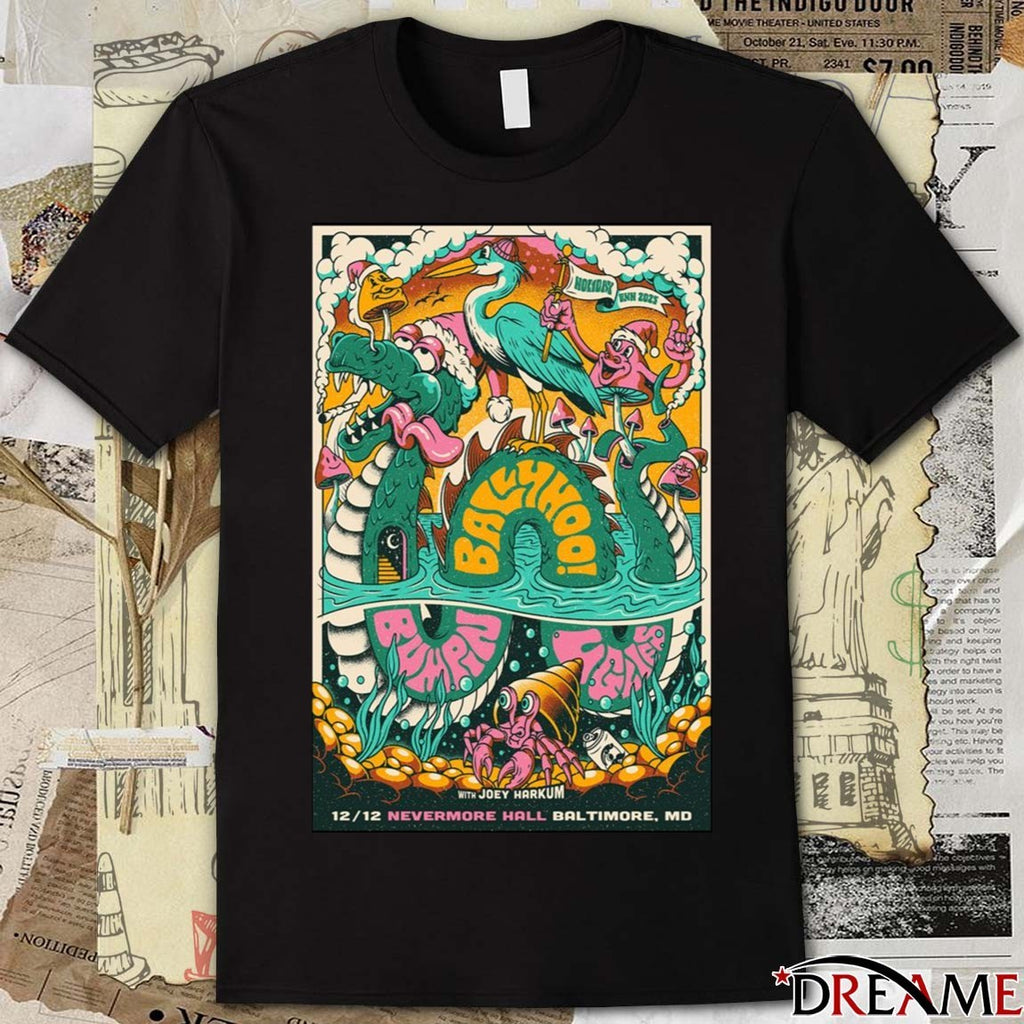 Poster Ballyhoo Nevermore Hall December 12 2025 Tour Baltimore MD t-shirt