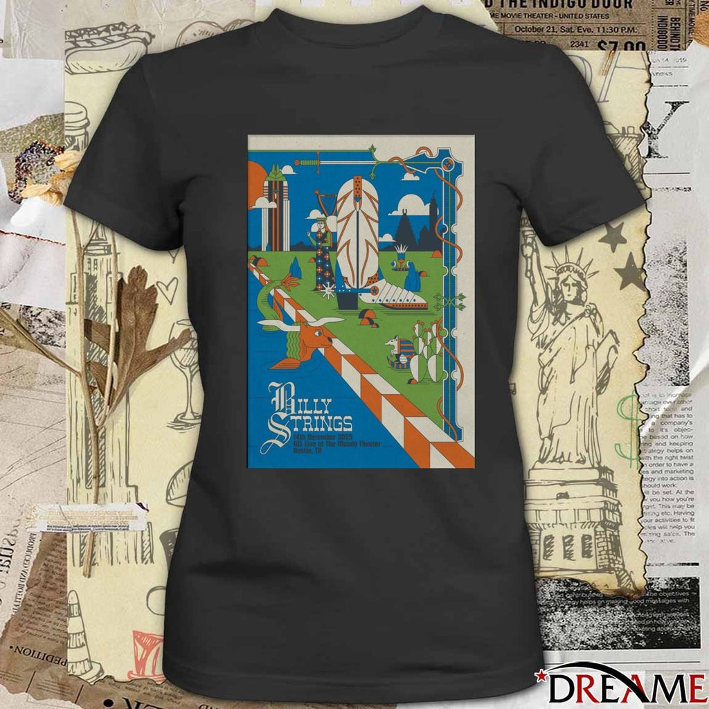 Poster Billy Strings In Austin TX December 14 2025 At The Moody Center Tour t-shirt
