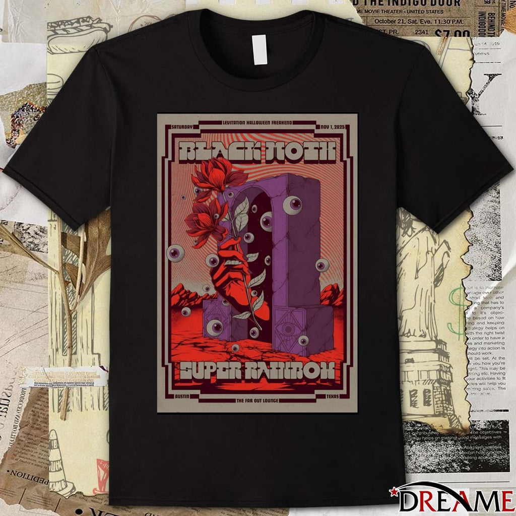 Poster Black Moth Super Rainbow The Far Out Lounge And Stage Austin TX November 1 2025 t-shirt