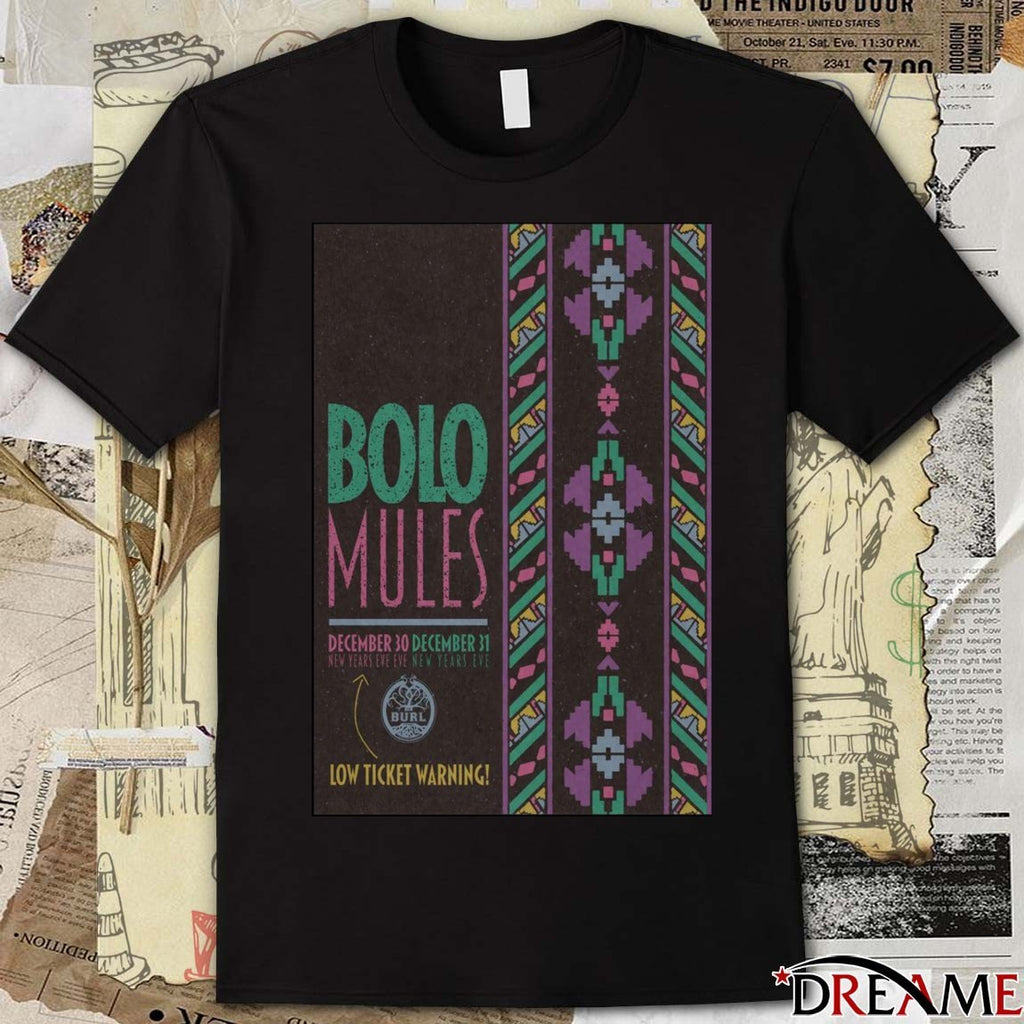 Poster Bolo Mules December 30-31 2025 Lexington KY New Years Eve t-shirt