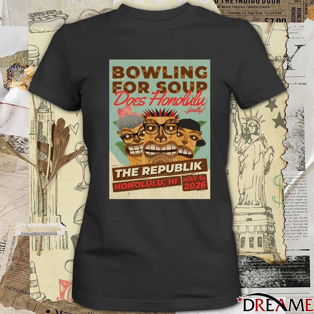 Poster Bowling For Soup The Republik May 14 2026 Honolulu HI t-shirt