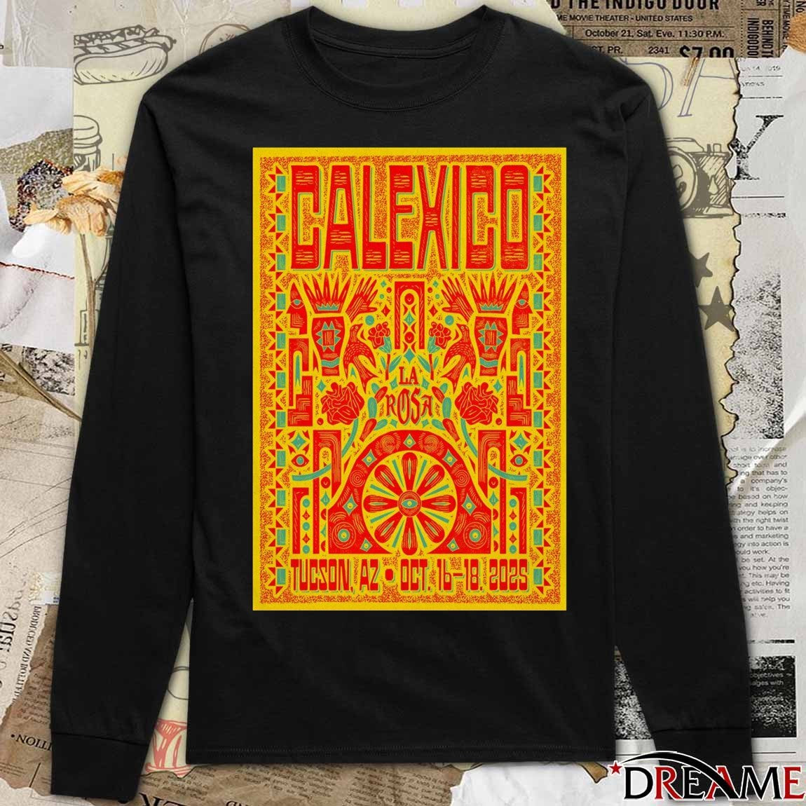 Poster Calexico October 16-18 2025 La Rosa Tucson AZ Show t-shirt