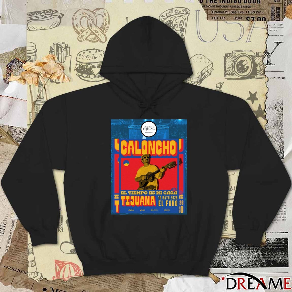 Poster Caloncho May 16 2026 In Tijuana Mexico t-shirt