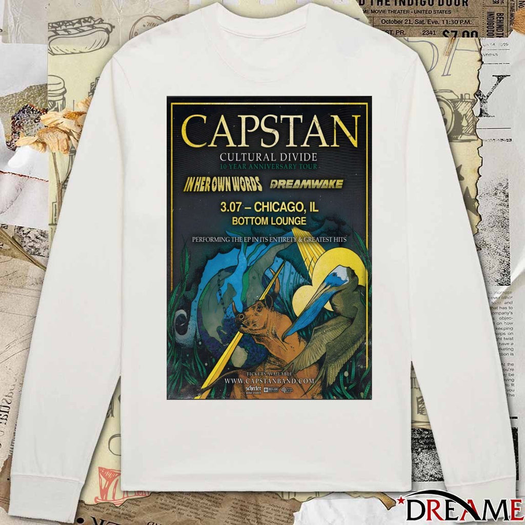 Poster Capstan March 7 2026 Bottom Lounge Chicago IL t-shirt