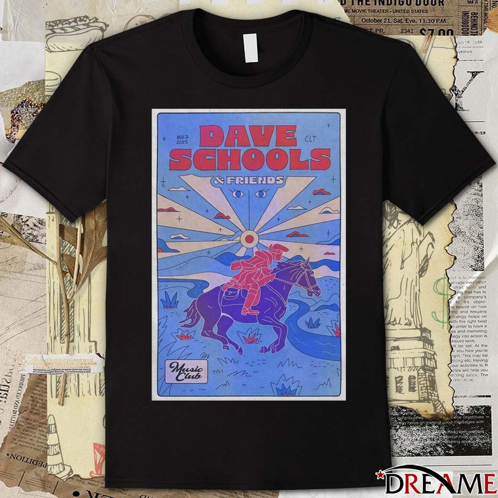 Poster Dave Schools And Friends Music Club November 7 2025 Charlotte, NC t-shirt