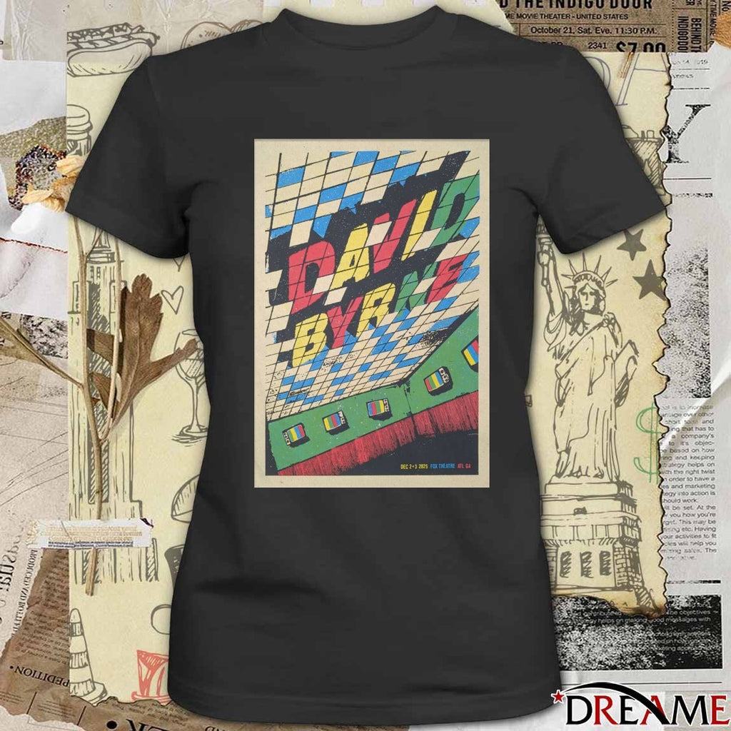 Poster David Byrne Fox Theatre In Atlanta GA On December 2-3 2025 t-shirt