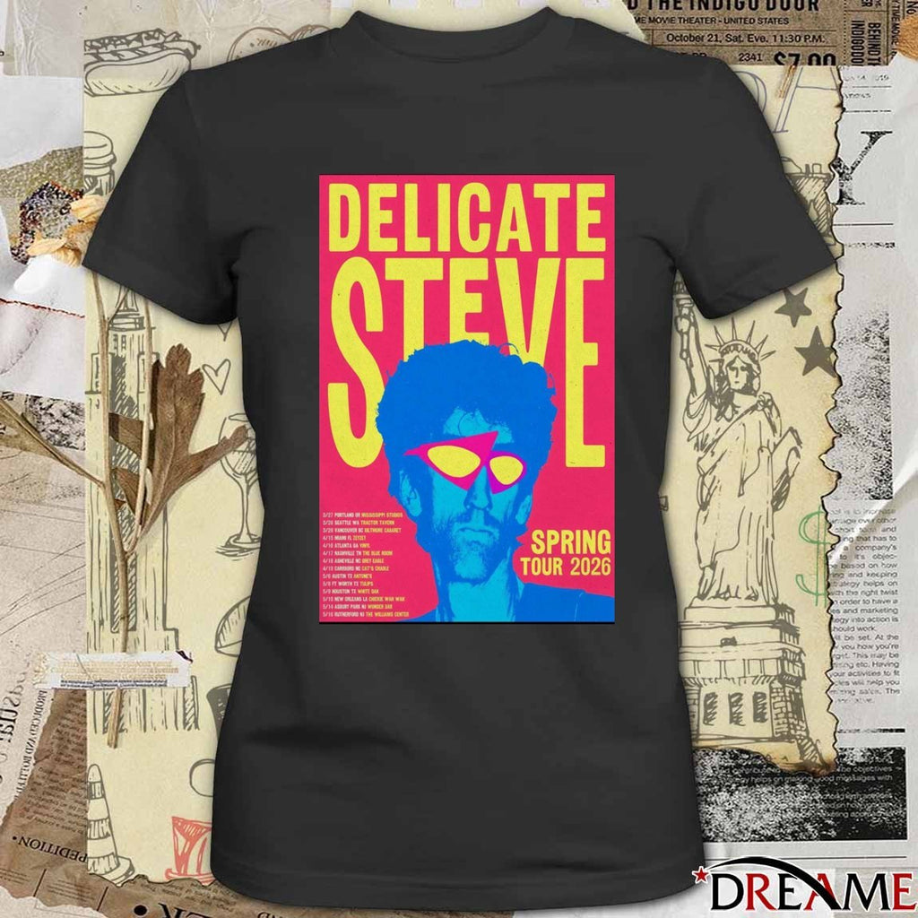 Poster Delicate Steve Announces Spring Tour 2026 March 27 – May 16 t-shirt