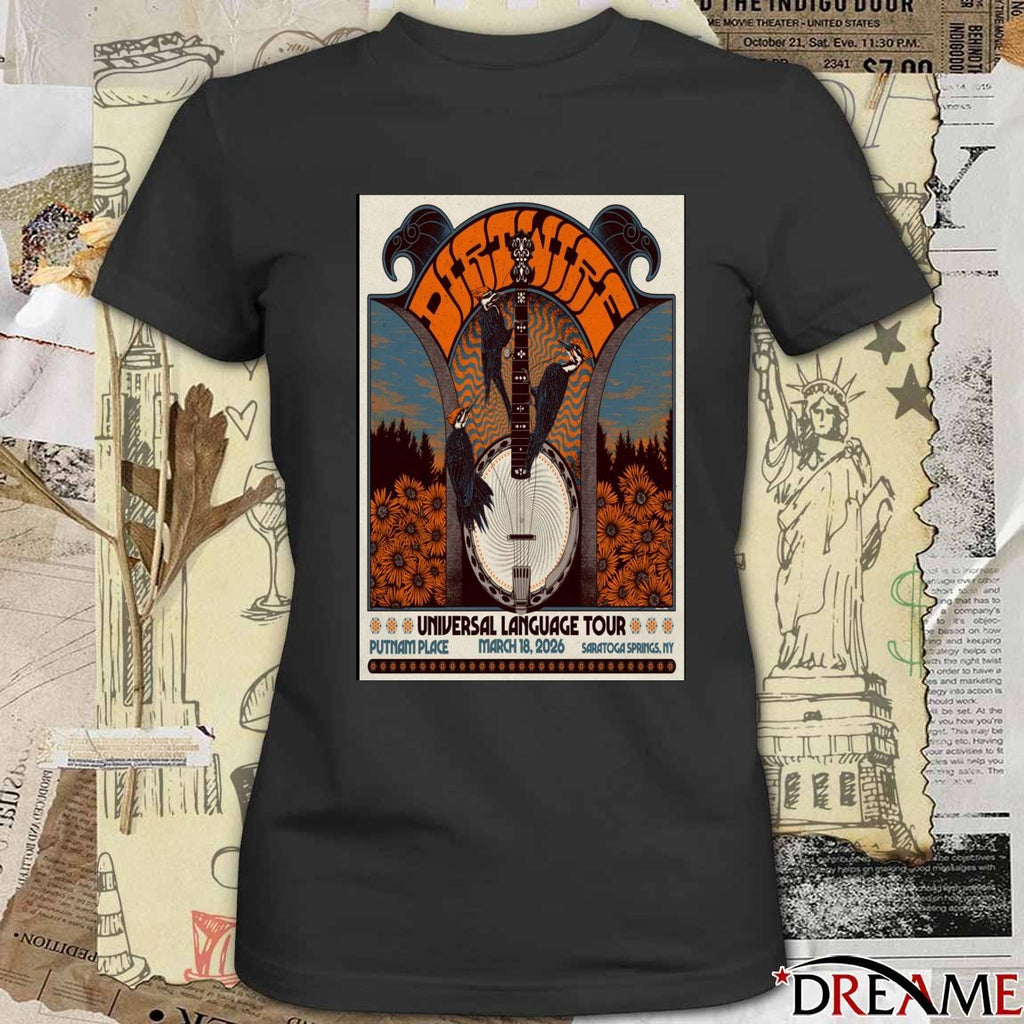Poster Dirtwire March 18 2026 Putnam Place in Saratoga Springs NY t-shirt