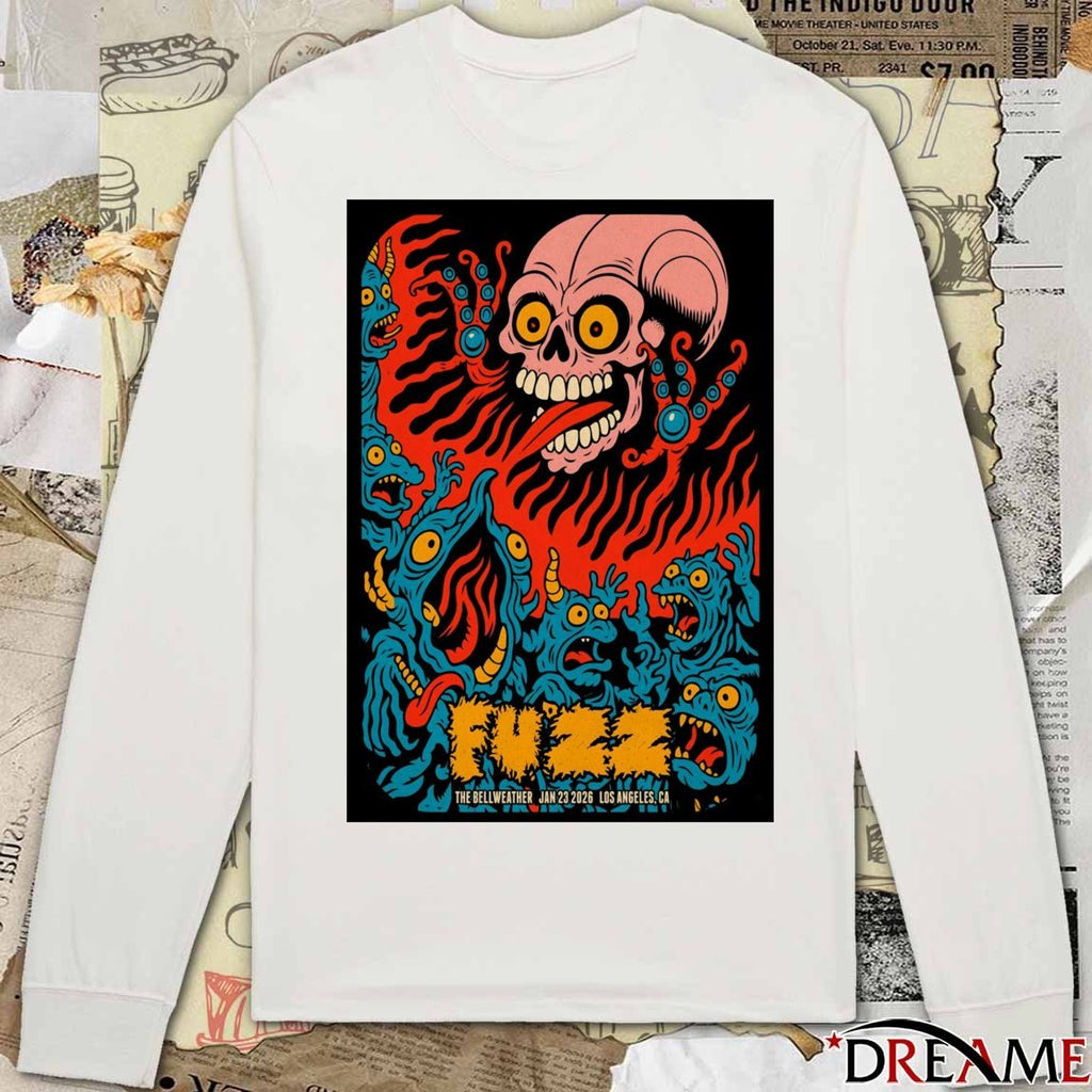 Poster Fuzz Tour The Bellwether Los Angeles CA On January 23 2026 t-shirt