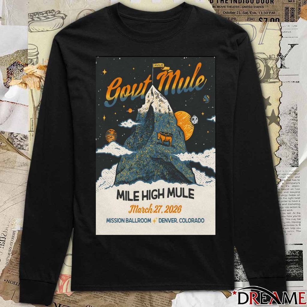 Poster Gov’t Mule Mile High Mule March 27 2026 Mission Ballroom Denver CO t-shirt