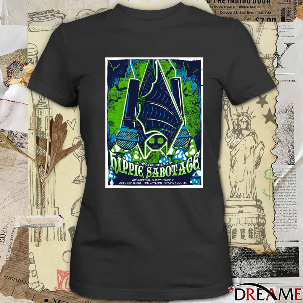 Poster Hippie Sabotage October 25 2025 Echoes Of Time Tour The Caverns Grundy CO TN t-shirt
