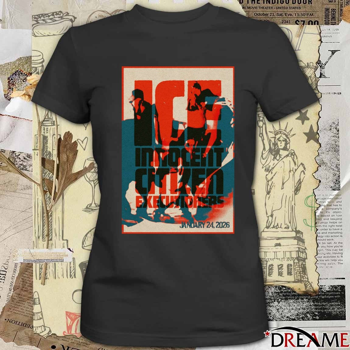 Poster Ice Innocent Citizen Executioners January 24 2026 t-shirt