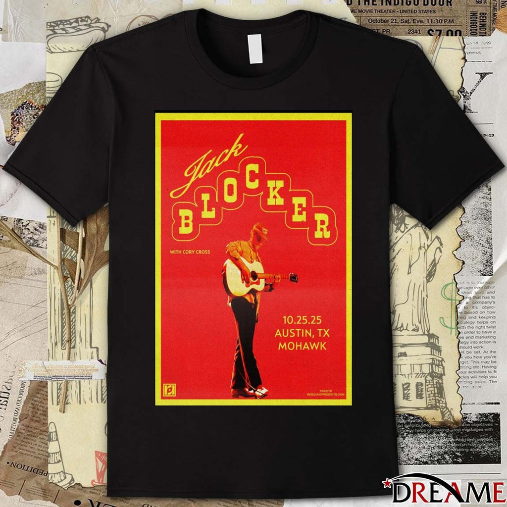 Poster Jack Blocker Austin TX Mohawk October 25 2025 t-shirt
