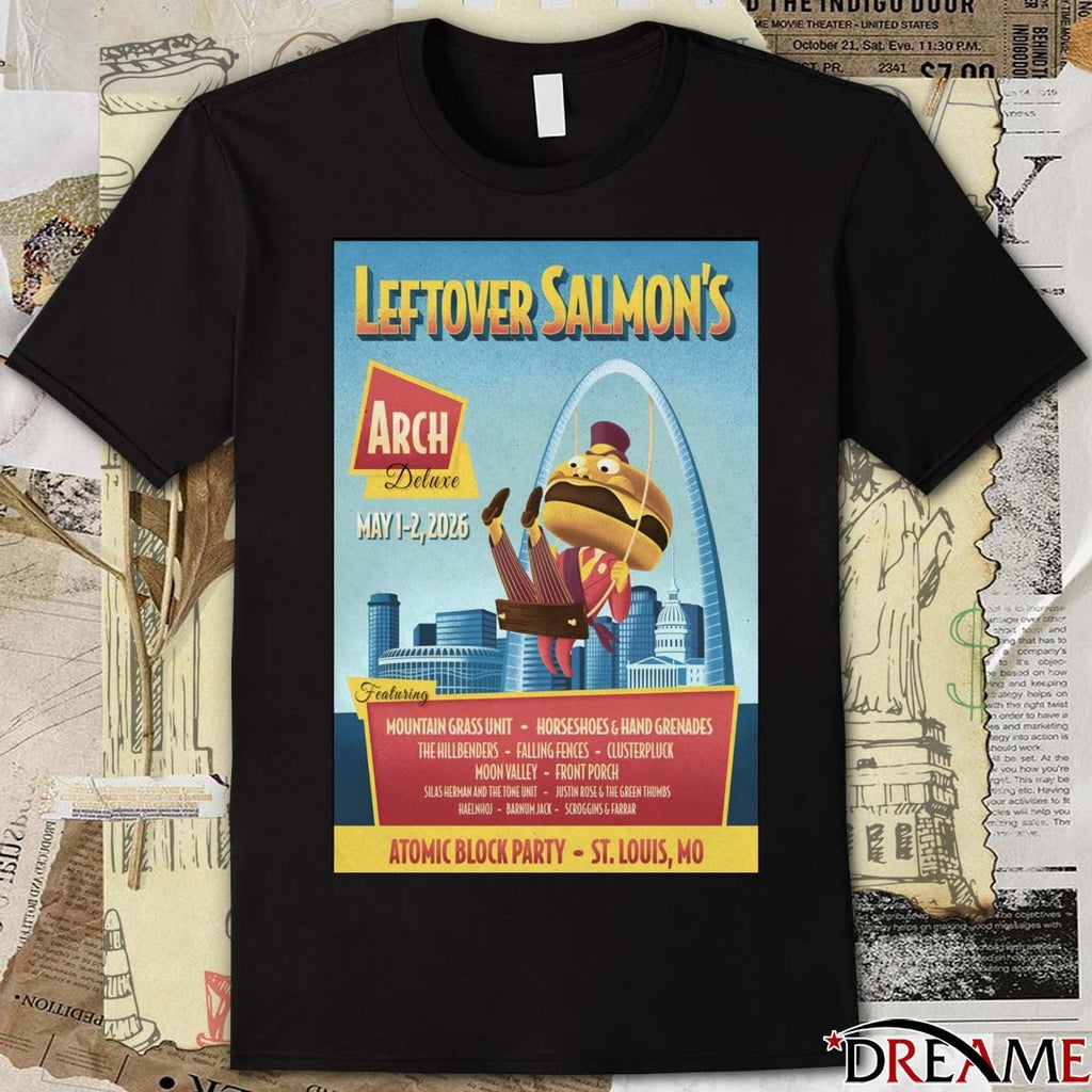 Poster Leftover Salmon Atomic Block Party St. Louis MO May 1-2 2026 t-shirt
