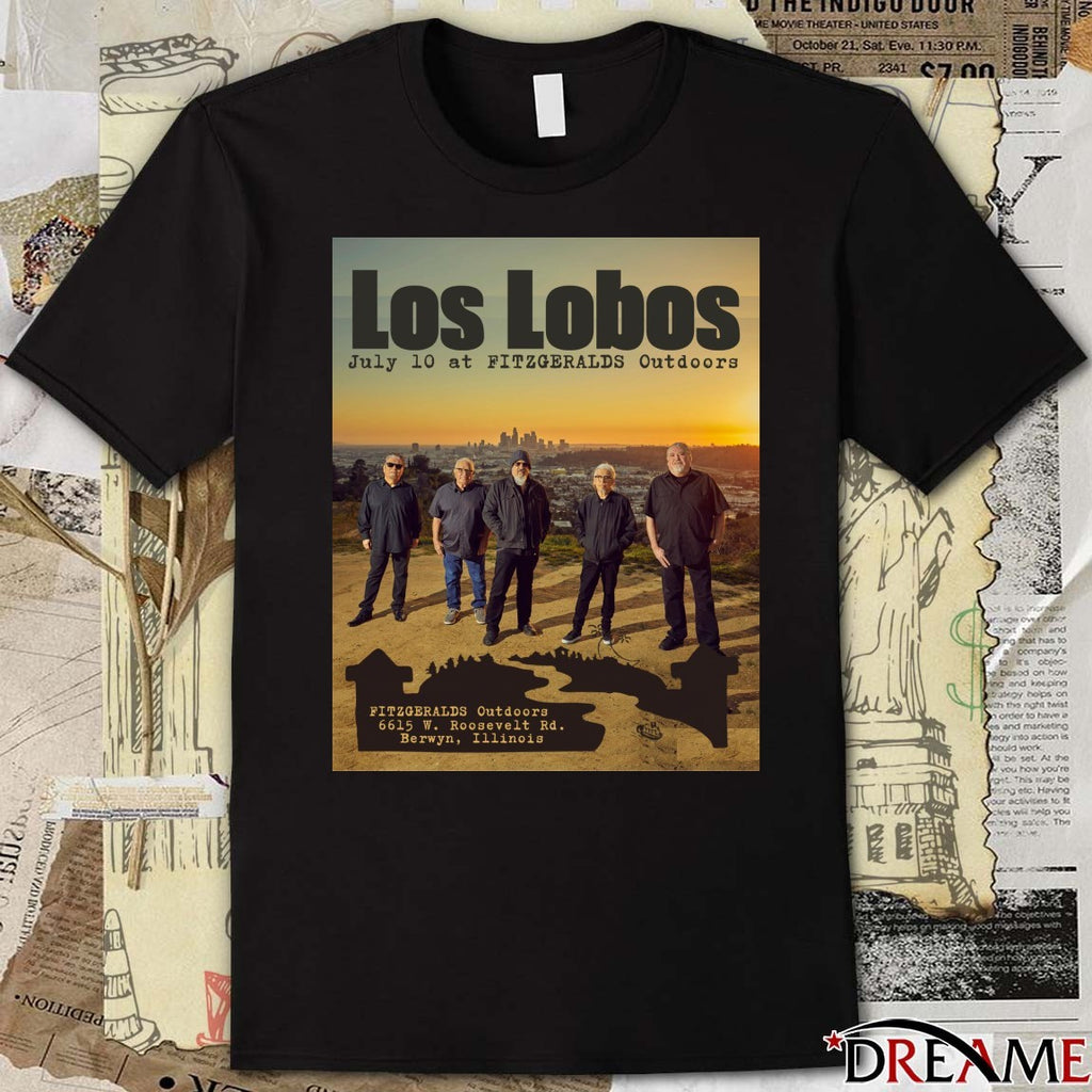Poster Los Lobos Tour At Fitzgeralds Outdoors Berwyn IL July 10 2026 t-shirt