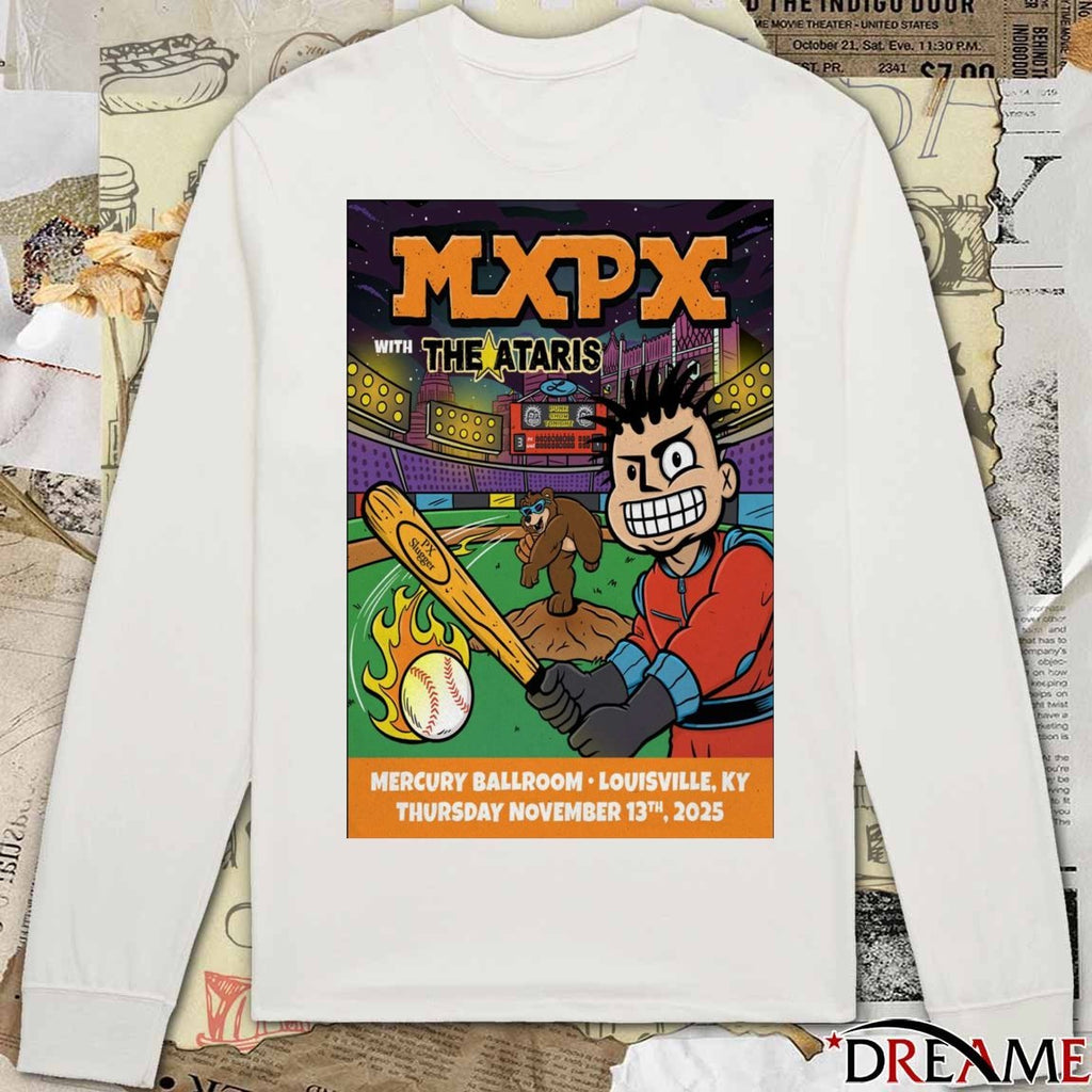 Poster MXPX November 13 2025 Mercury Ballroom Louisville KY t-shirt