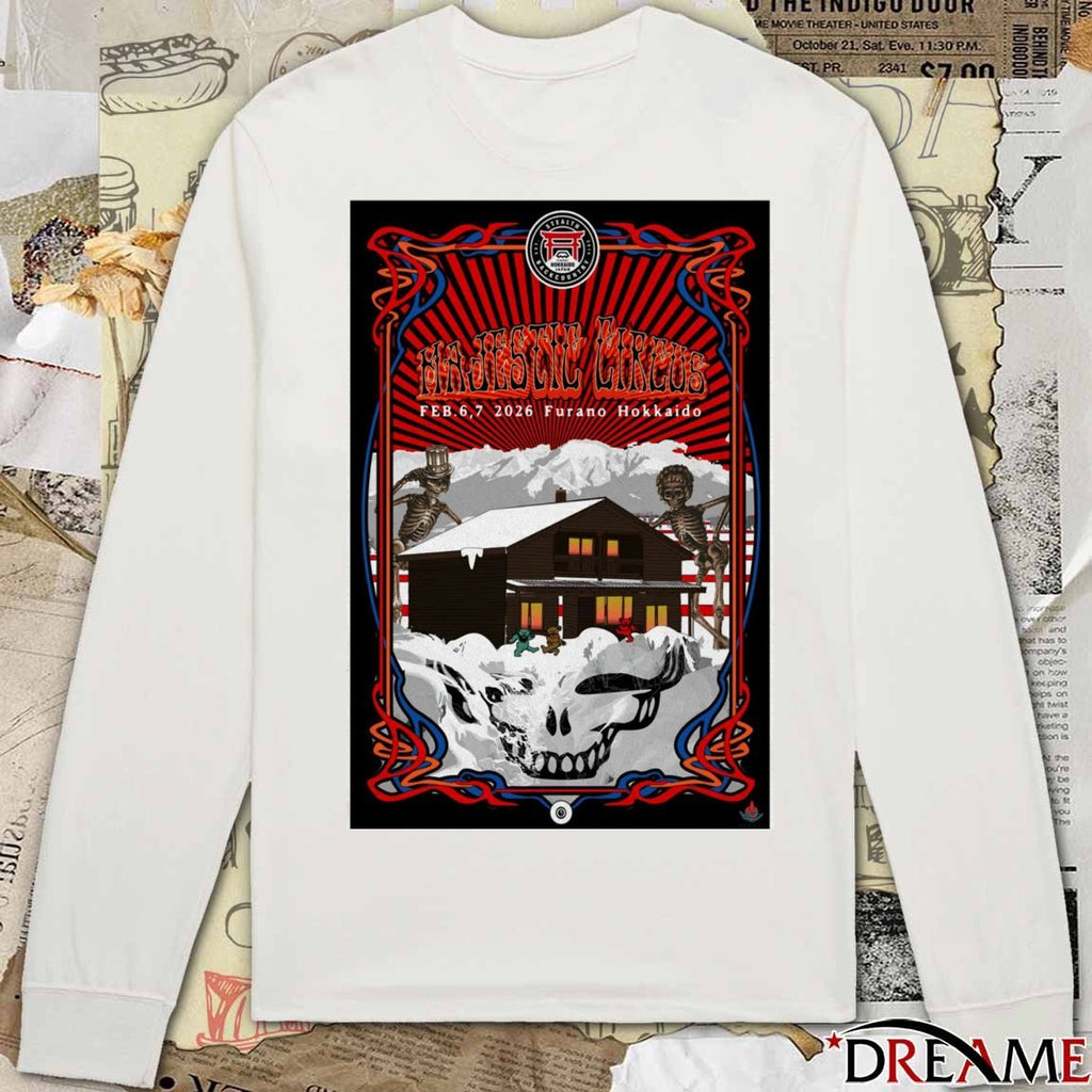 Poster Majestic Circus Furano Hokkaido February 6,7 2026 t-shirt