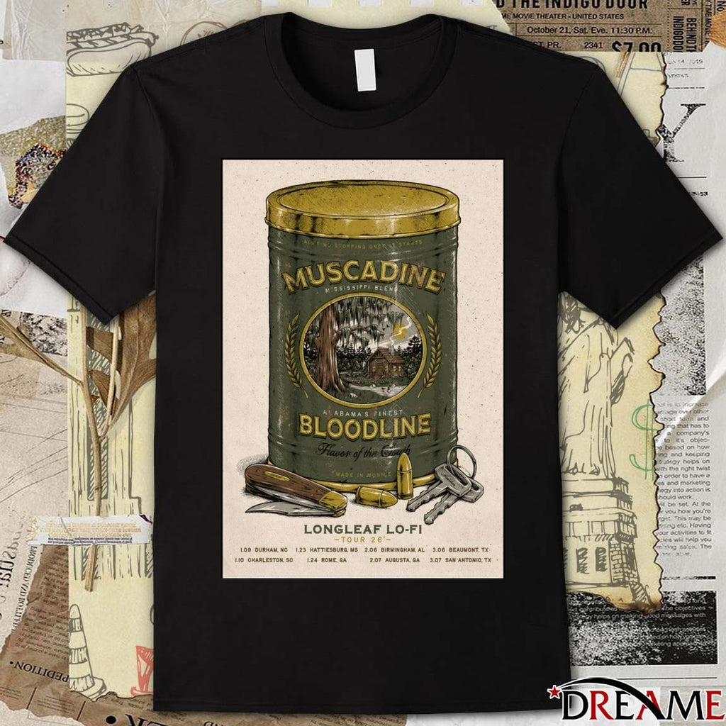 Poster Muscadine Alabama’s Finest Bloodline Longleaf Lo-Fi 2026 Shows t-shirt