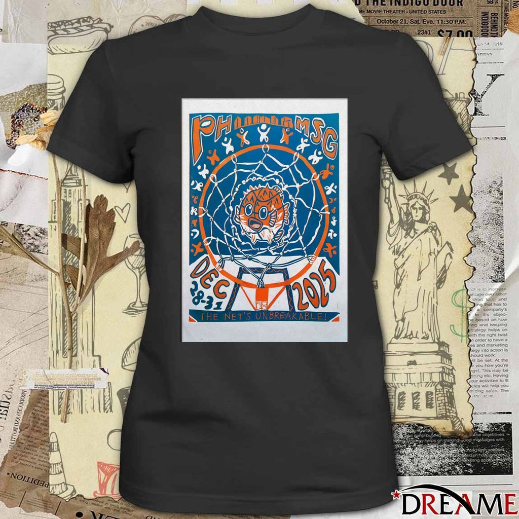 Poster Phish MSG December 28-31 2025 NYE The Net’s Unbreakable t-shirt