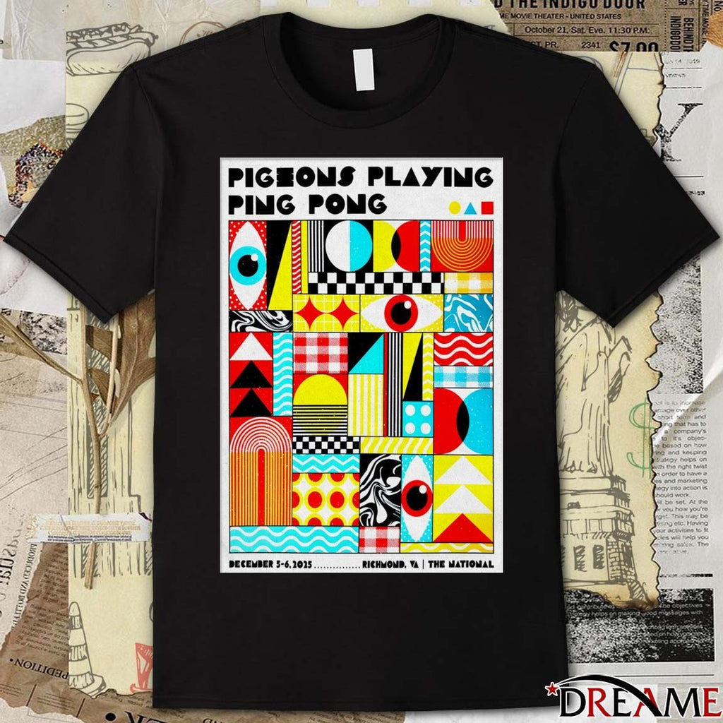 Poster Pigeons Playing Ping Pong The National in Richmond VA December 5-6 2025 t-shirt