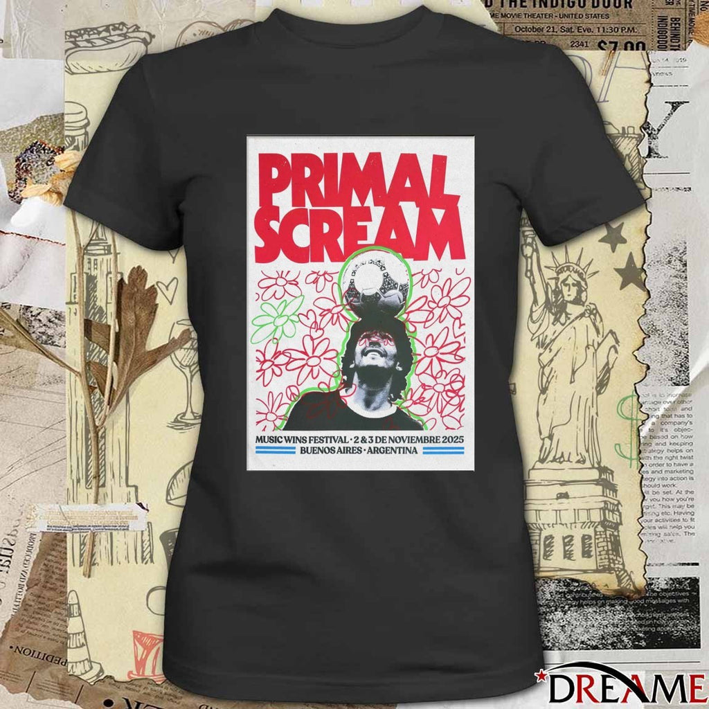 Poster Primal Scream November 2-3 2025 Music Wins Festival Buenos Aires Argentina t-shirt