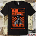 Poster Skate Night Market Emporium Logan Square February 12 2026 t-shirt