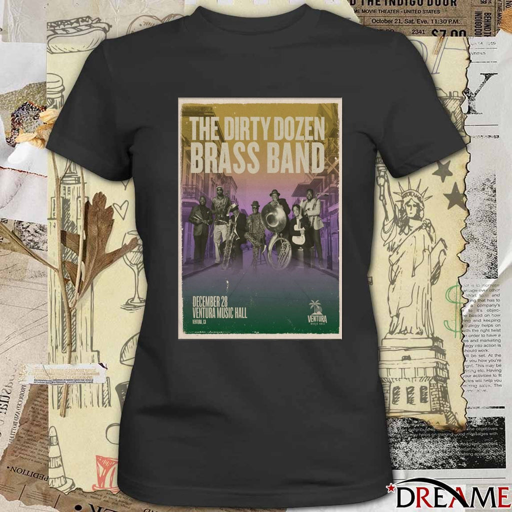 Poster The Dirty Dozen Brass Band In Ventura CA On December 28 2025 Ventura Music Hall t-shirt