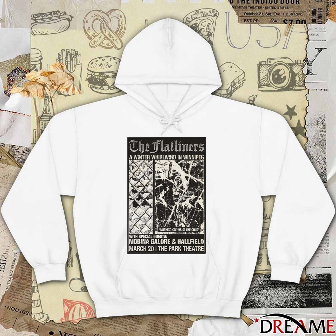 Poster The Flatliners Nothing Grows In The Cold March 20 2026 Winnipeg Canada t-shirt