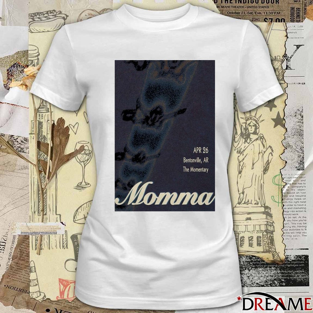Poster The Momentary Bentonville AR The Momentary April 26 2026 t-shirt