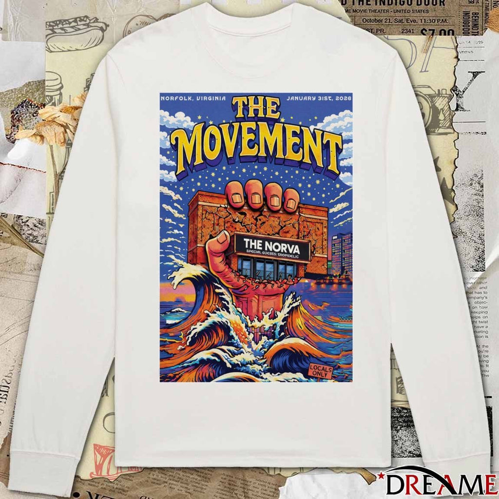 Poster The Movement January 31 2026 Norfolk, Virginia The Norva t-shirt