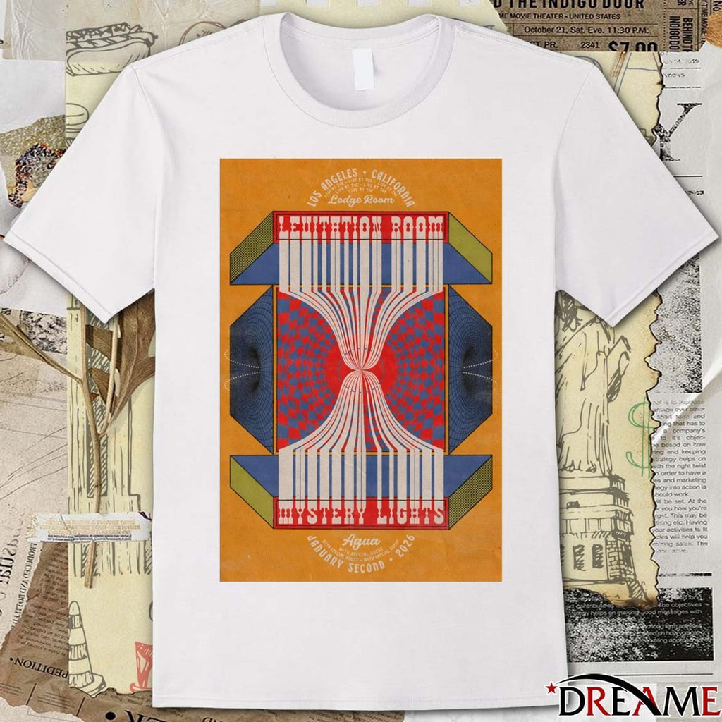 Poster The Mystery Lights January 2 2026 Levitation At Lodge Room in Los Angeles CA t-shirt