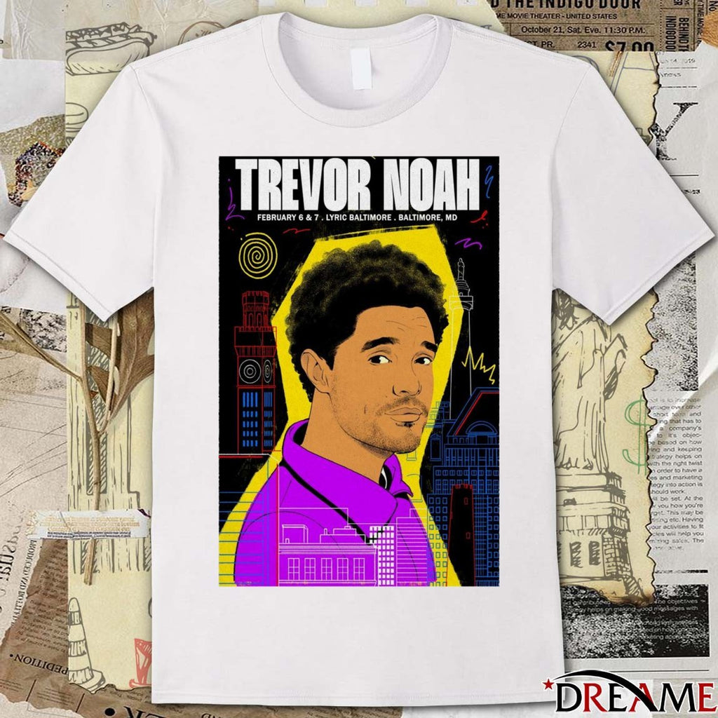Poster Trevor Noah February 6 – 7 2026 Lyric Baltimore Baltimore, MD t-shirt