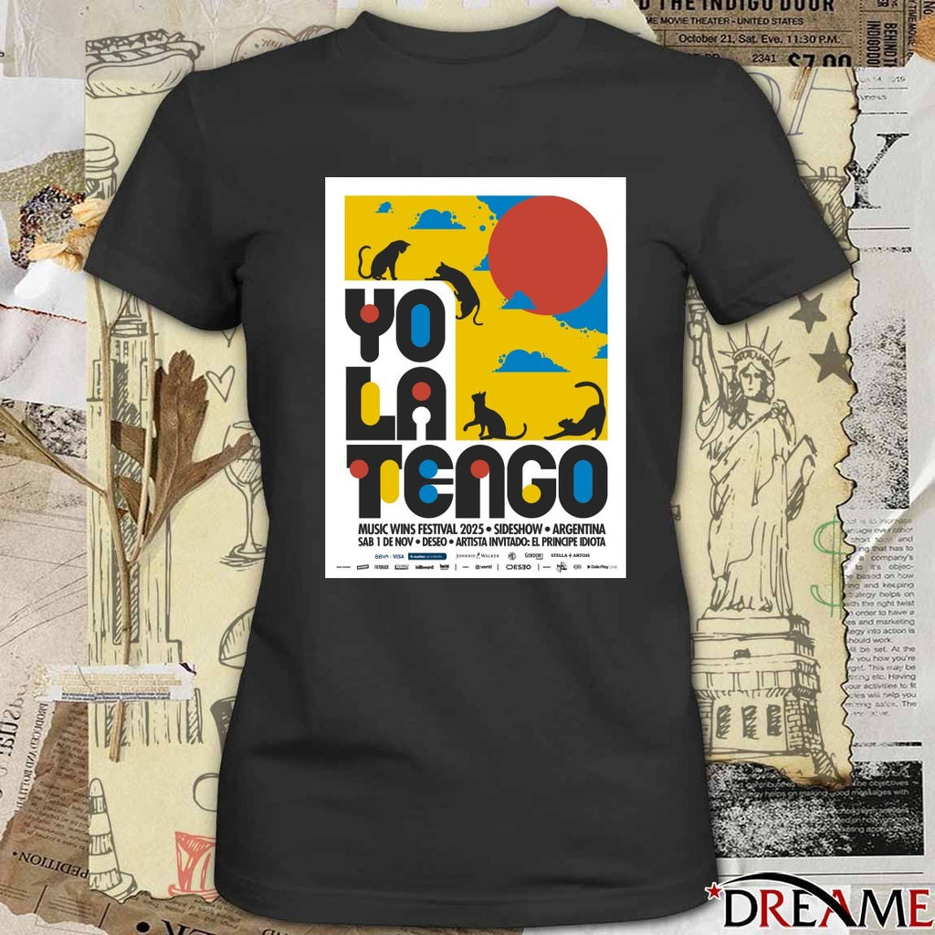 Poster Yo La Tengo November 1 2025 Music Wins Festival In Buenos Aires Argentina t-shirt