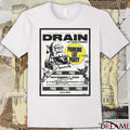 Poster You’re Invited To The Drain Is Your Friend Los Angeles CA November 7 2025 Concert t-shirt