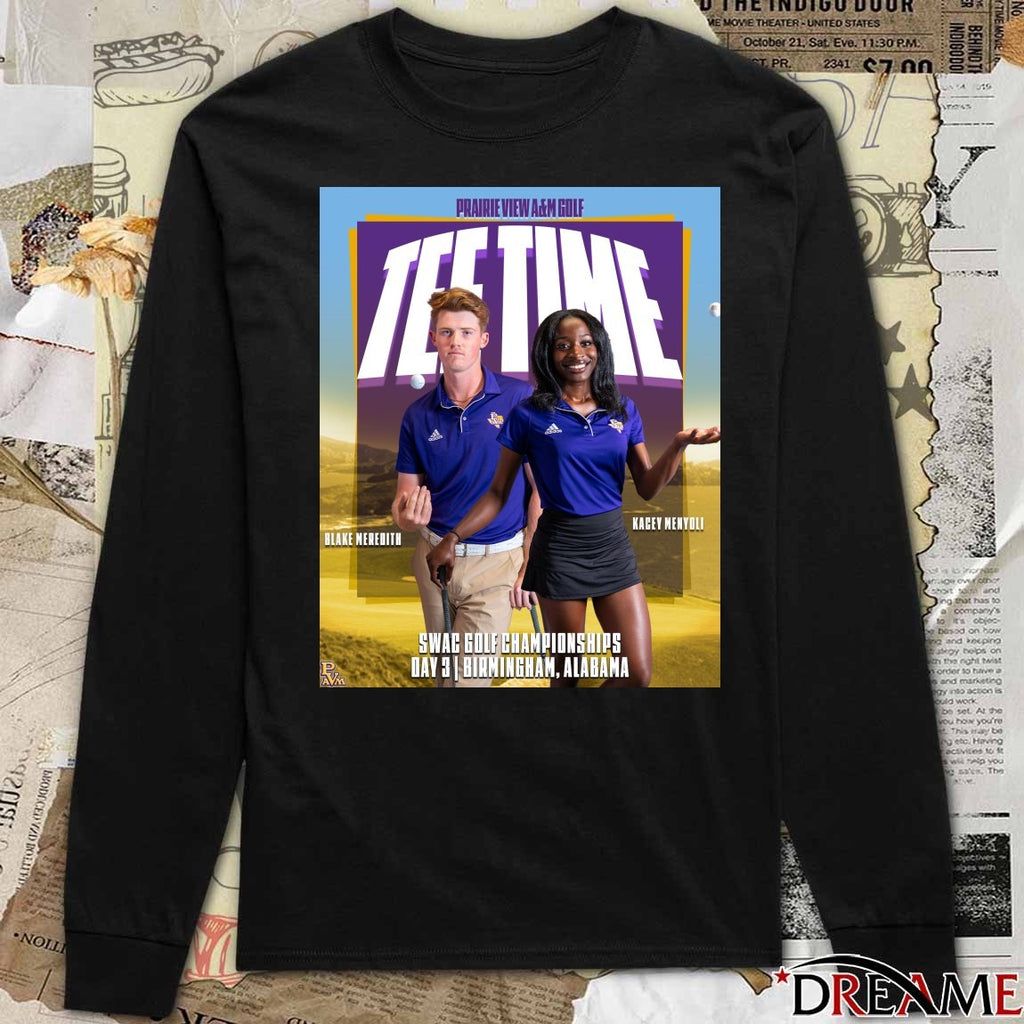 Prairie View A&m Tee Time Blake Meredith Kacey Menyoli Swac Golf Championships Poster t-shirt