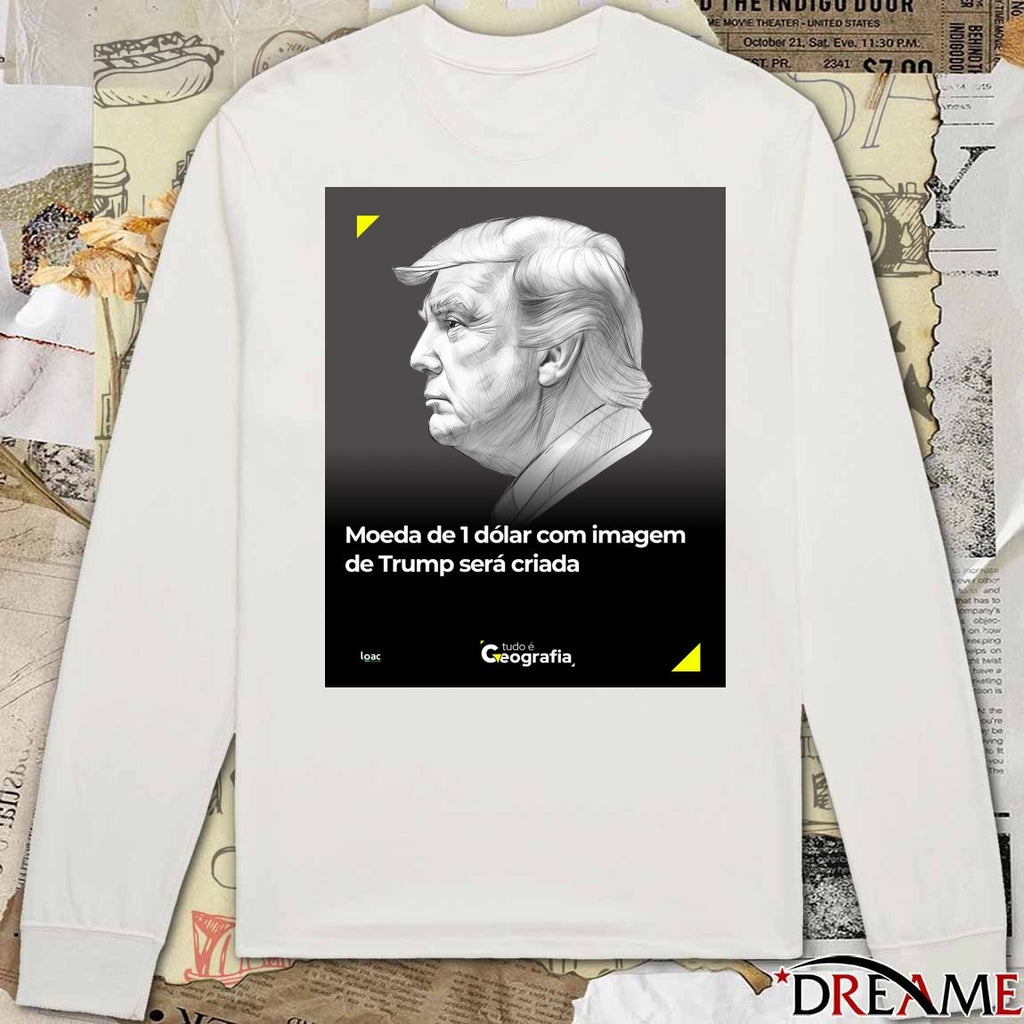 Presidente Donald Trump Moeda De 1 Dólar Com Imagem De Trump Será Criada Poster t-shirt